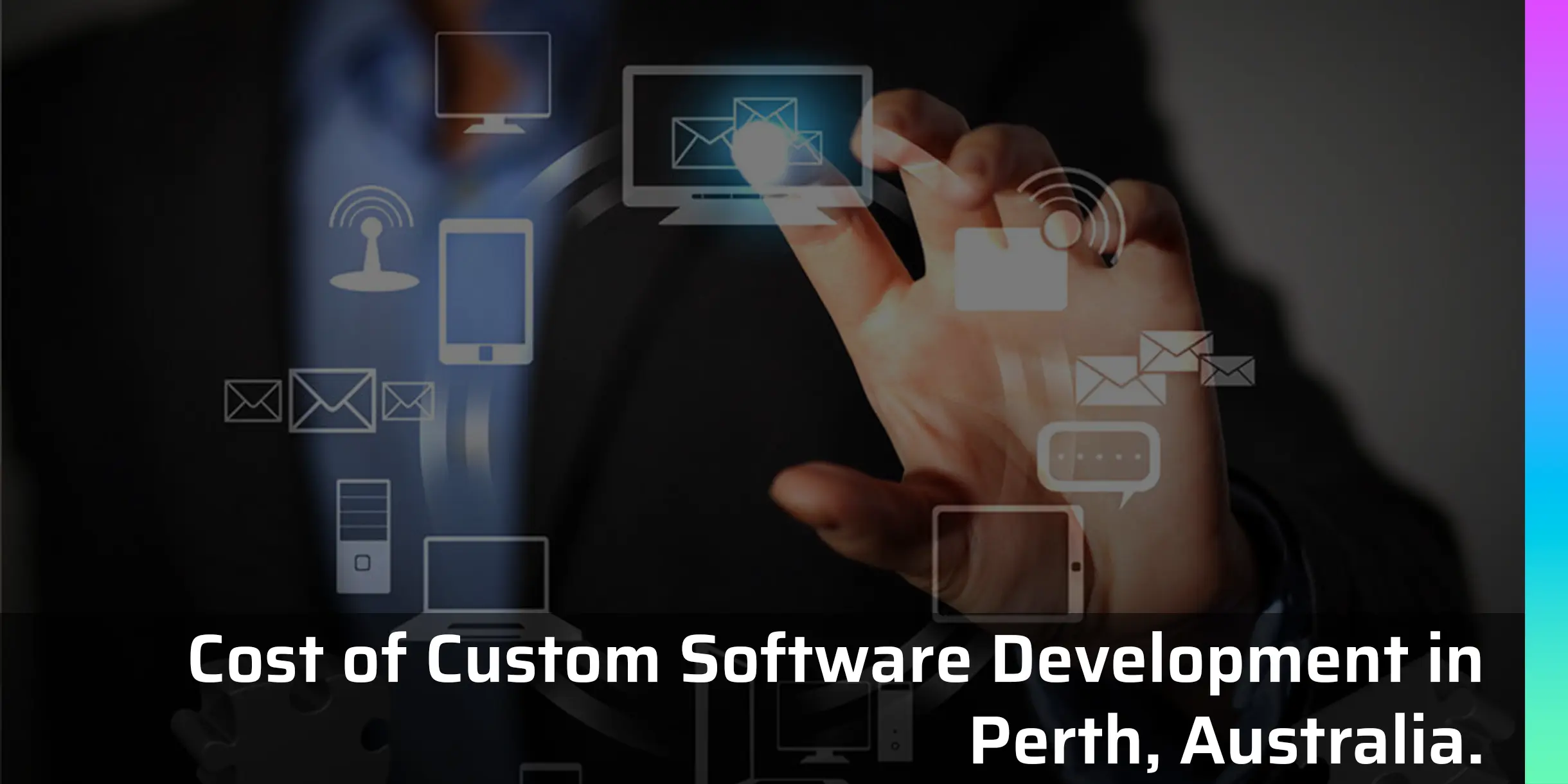 How Much Does it Cost to Create Custom Software Development in Perth, Australia