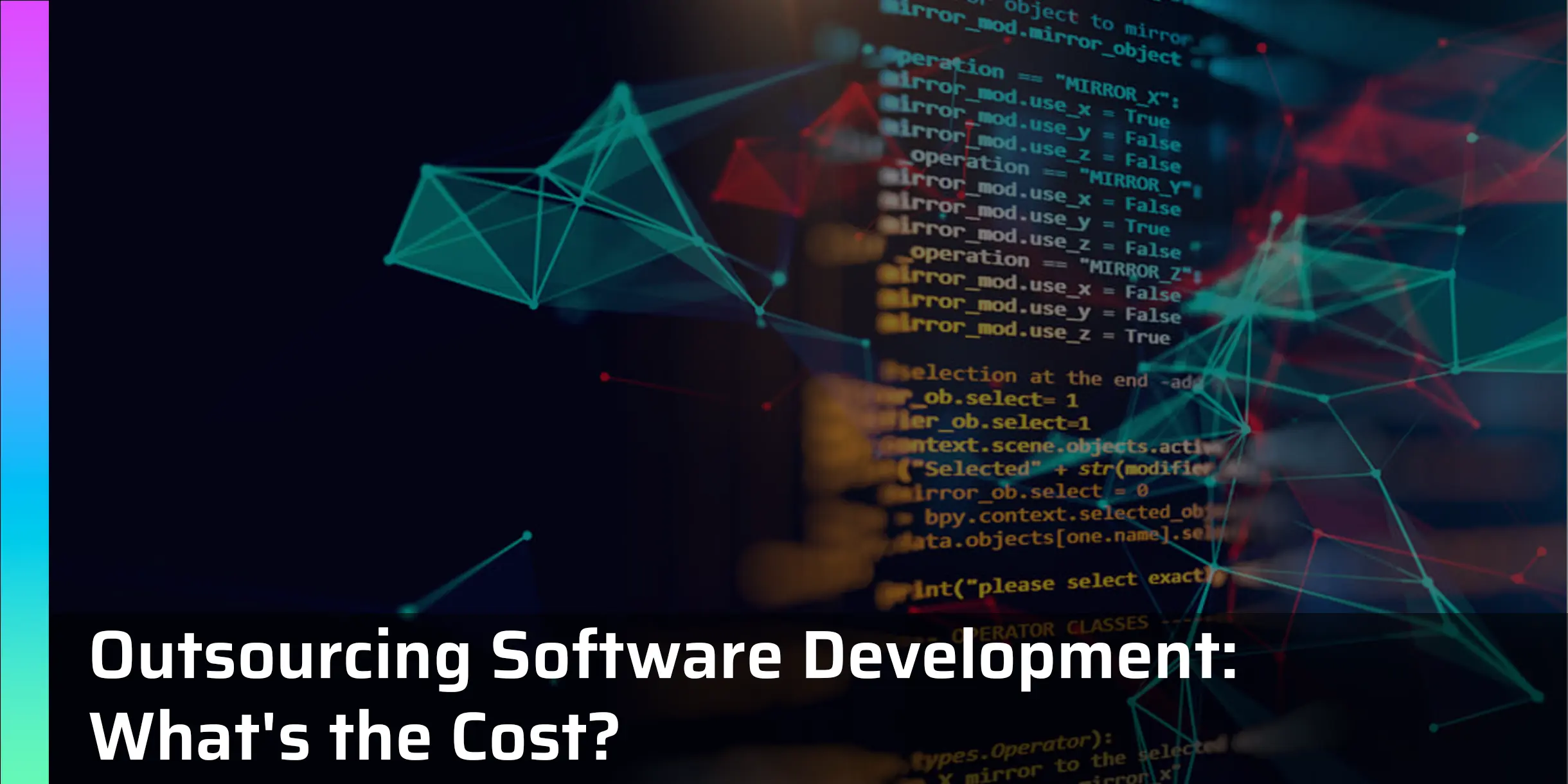 How Much Does it Cost to Outsourcing Software Development